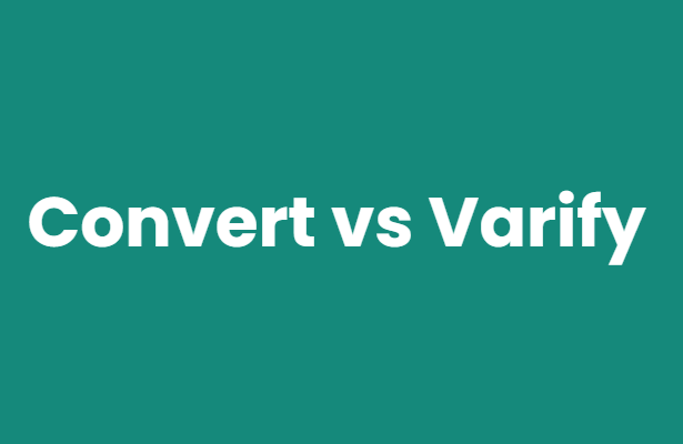 Convert vs Varify